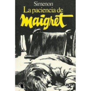 La paciencia de Maigret
