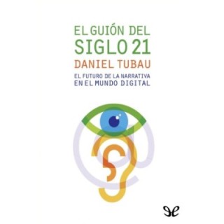 El guión del siglo XXI