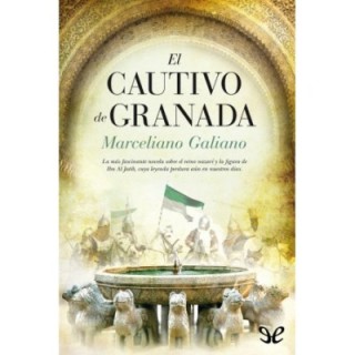 El cautivo de Granada