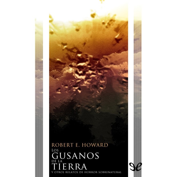 Los gusanos de la tierra y otros relatos de horror sobrenatural