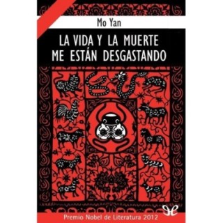 La vida y la muerte me están desgastando