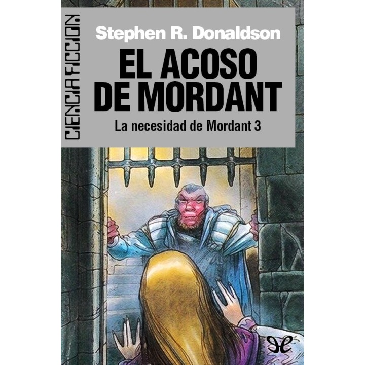 El acoso de Mordant