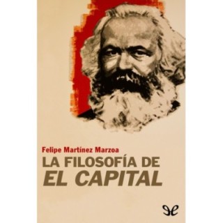 La filosofía de «El capital»