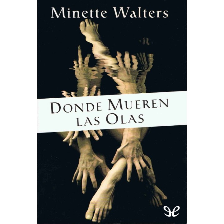 Donde mueren las olas