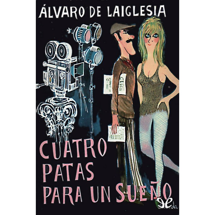 Cuatro patas para un sueño