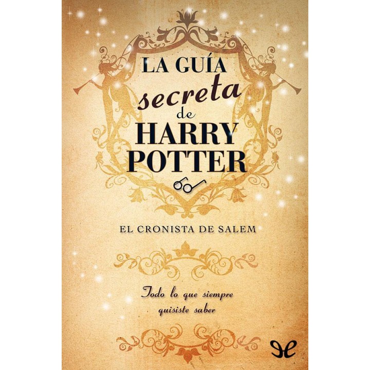 La guía secreta de Harry Potter