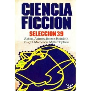 Ciencia ficción. Selección 39