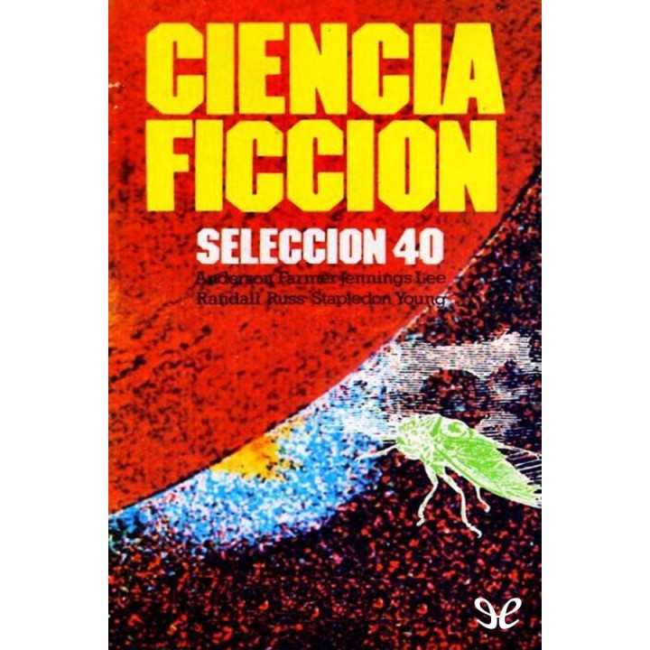 Ciencia ficción. Selección 40
