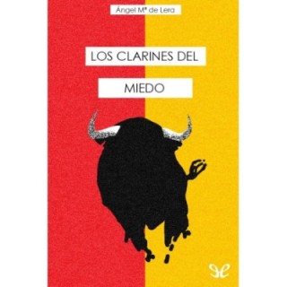 Los clarines del miedo