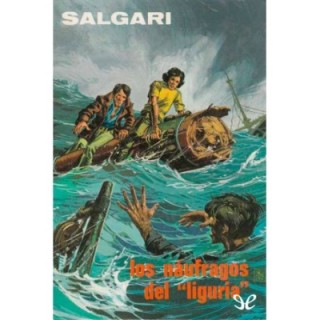 Los náufragos del Liguria