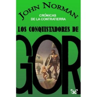Los conquistadores de Gor