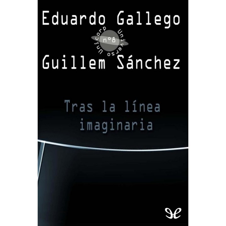 Tras la línea imaginaria