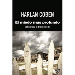 El miedo más profundo