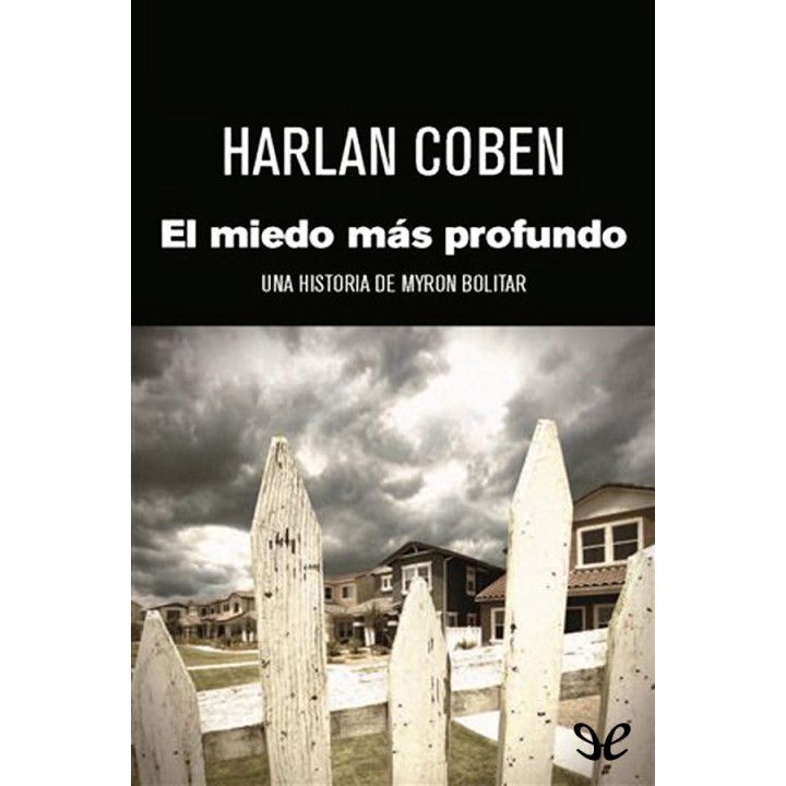 El miedo más profundo