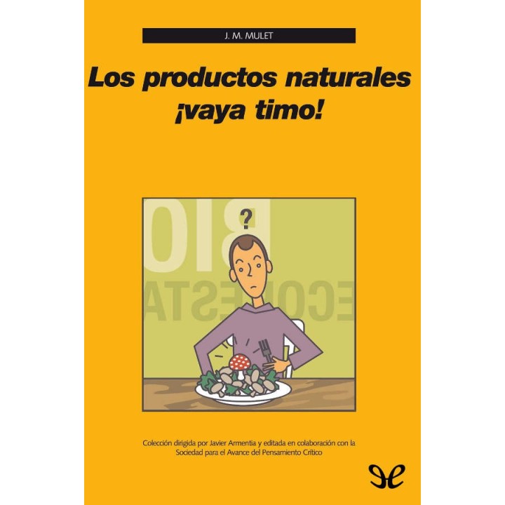Los productos naturales ¡vaya timo!