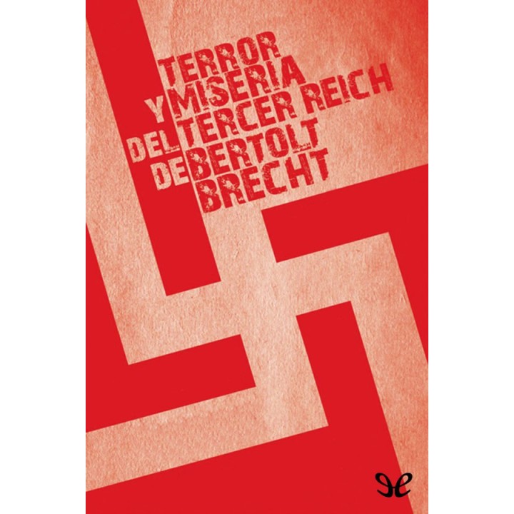 Terror y miseria del Tercer Reich