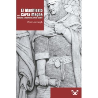 El Manifiesto de la Carta Magna