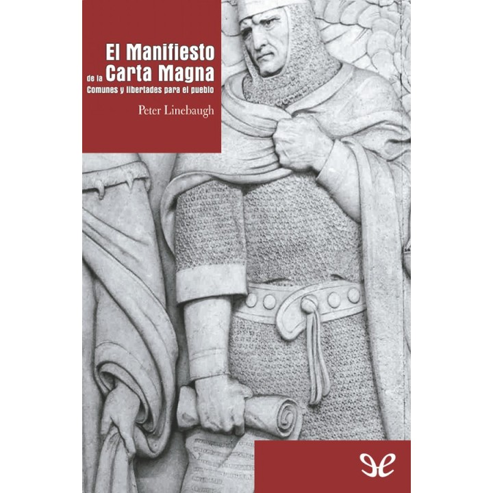 El Manifiesto de la Carta Magna