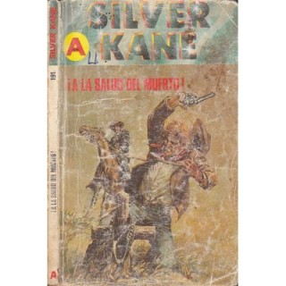 ¡A la salud del muerto!