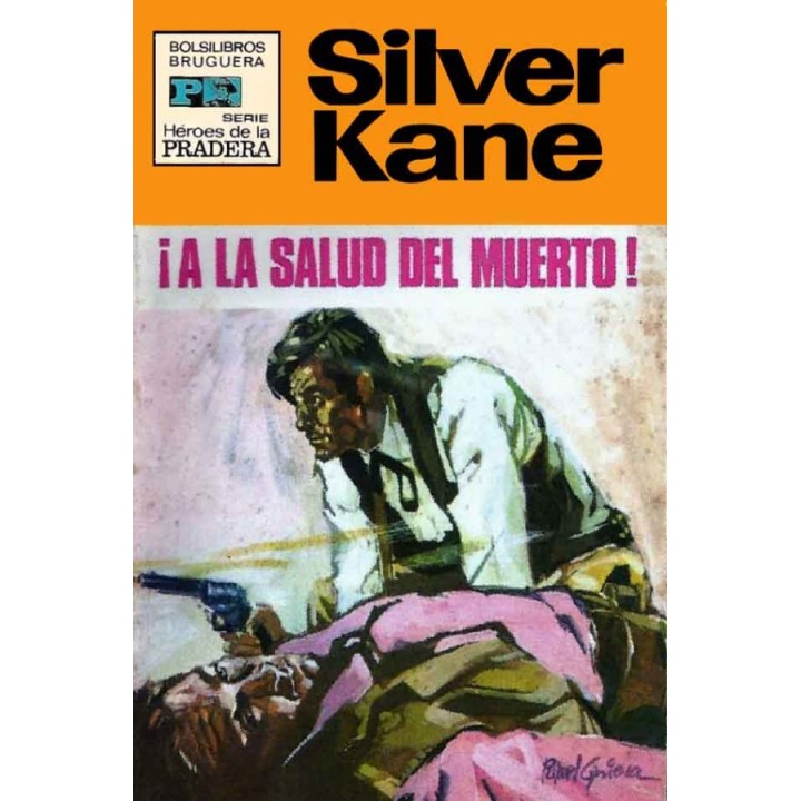 ¡A la salud del muerto! (2ª Ed.)