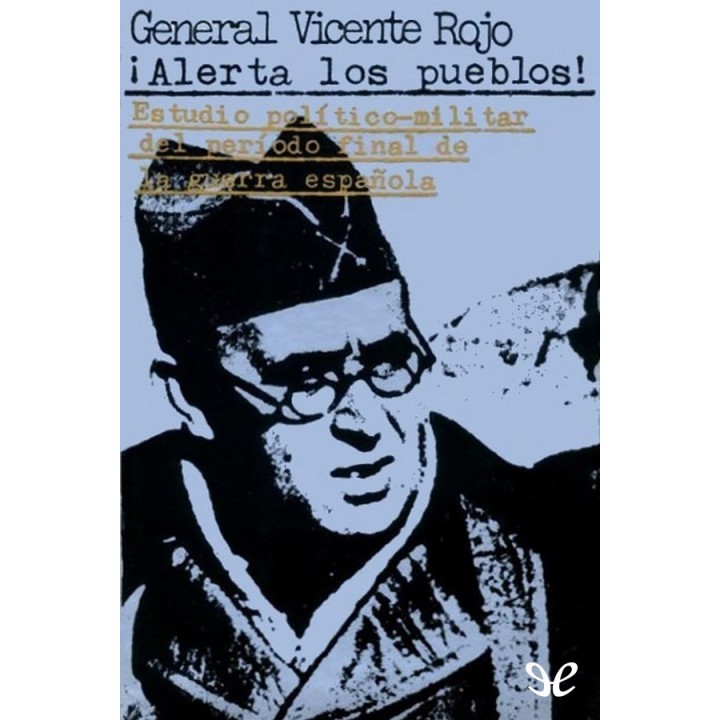 ¡Alerta los pueblos!