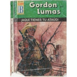 ¡Aquí tienes tu ataúd!