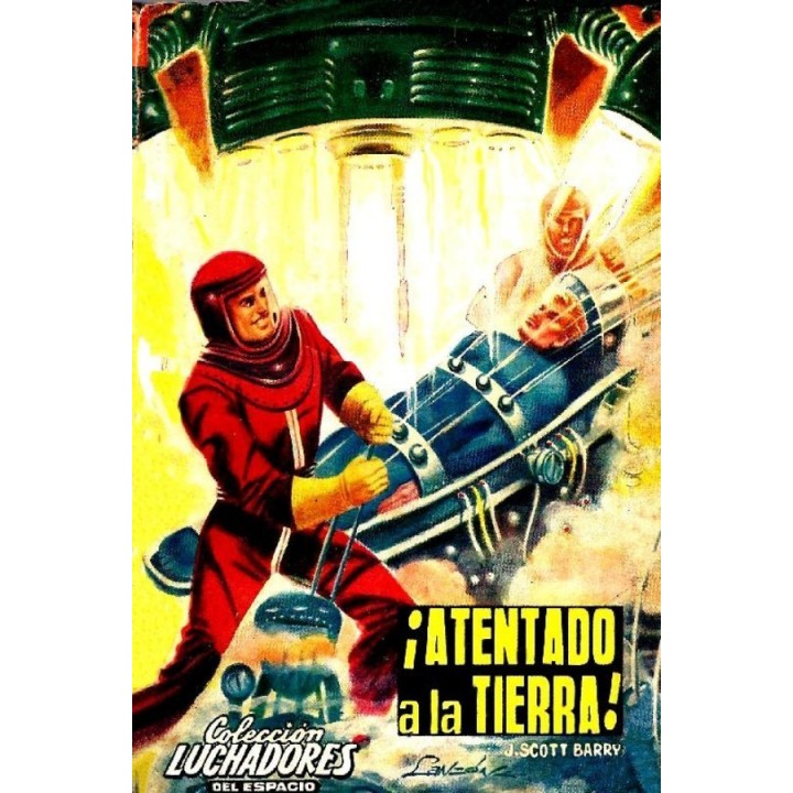 ¡Atentado a la Tierra!