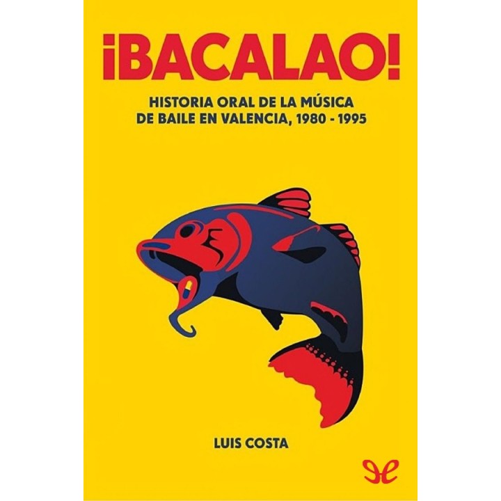 ¡Bacalao!