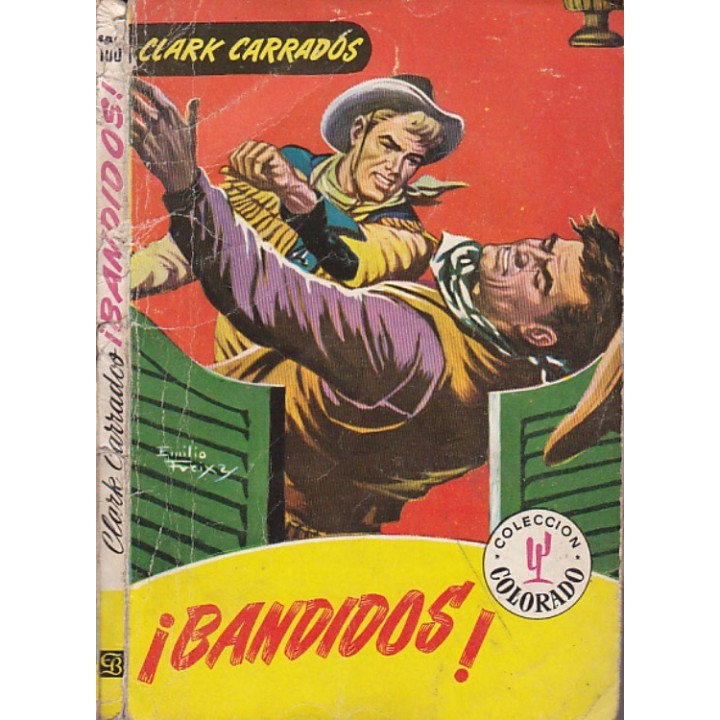 ¡Bandidos!