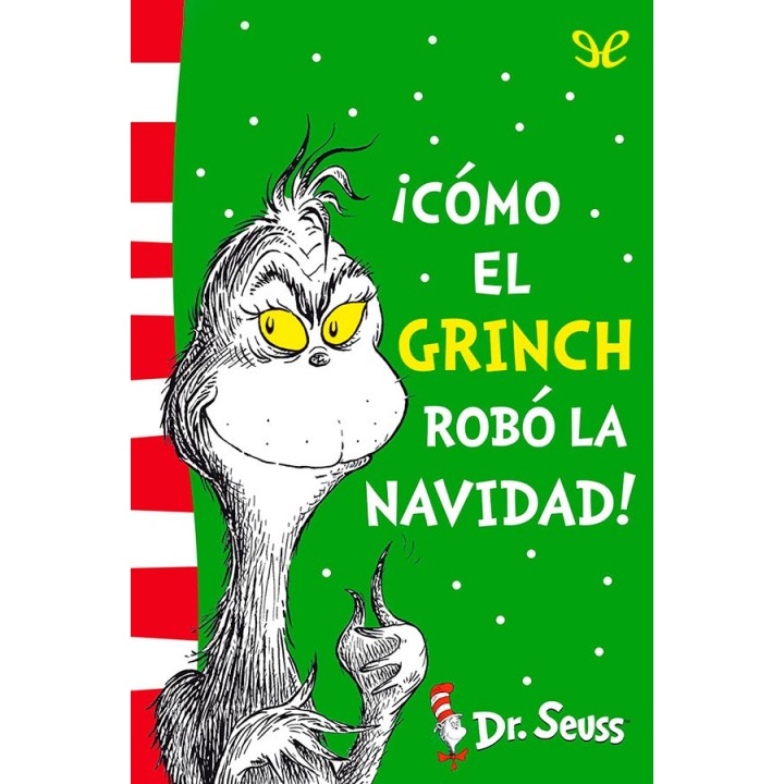 ¡Cómo el Grinch robó la Navidad!