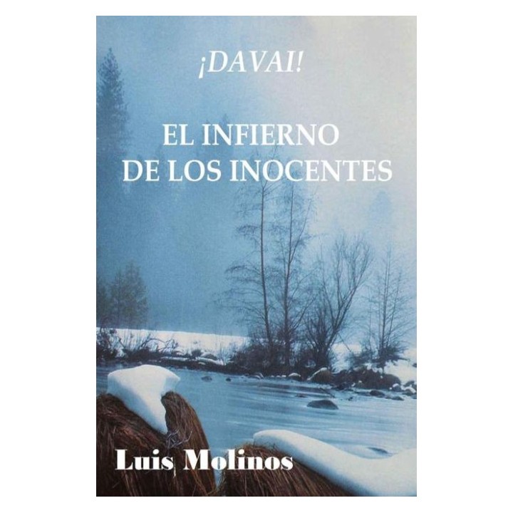 ¡Davai! El infierno de los inocentes
