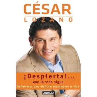 ¡Despierta!… que la vida sigue