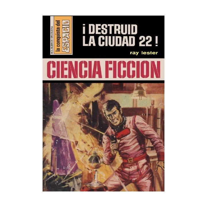 ¡Destruid la ciudad 22!