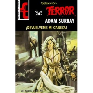 ¡Devuélveme mi cabeza!