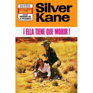 ¡Ella tiene que morir!