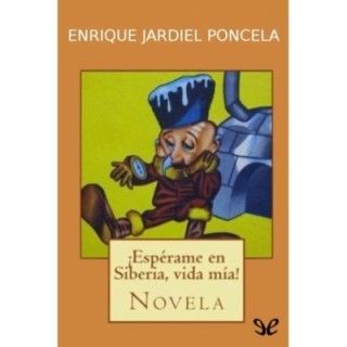 ¡Espérame en Siberia