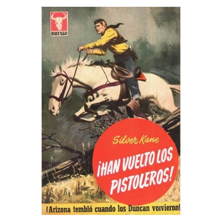 ¡Han vuelto los pistoleros!