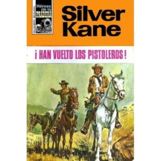 ¡Han vuelto los pistoleros! (3ª Ed.)