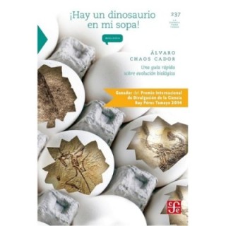 ¡Hay un dinosaurio en mi sopa!