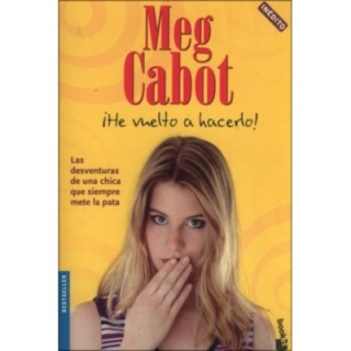 ¡He vuelto a hacerlo!