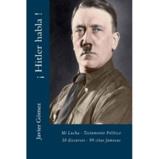 ¡Hitler habla!