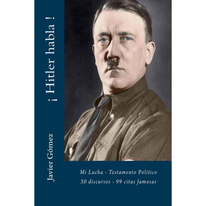 ¡Hitler habla!