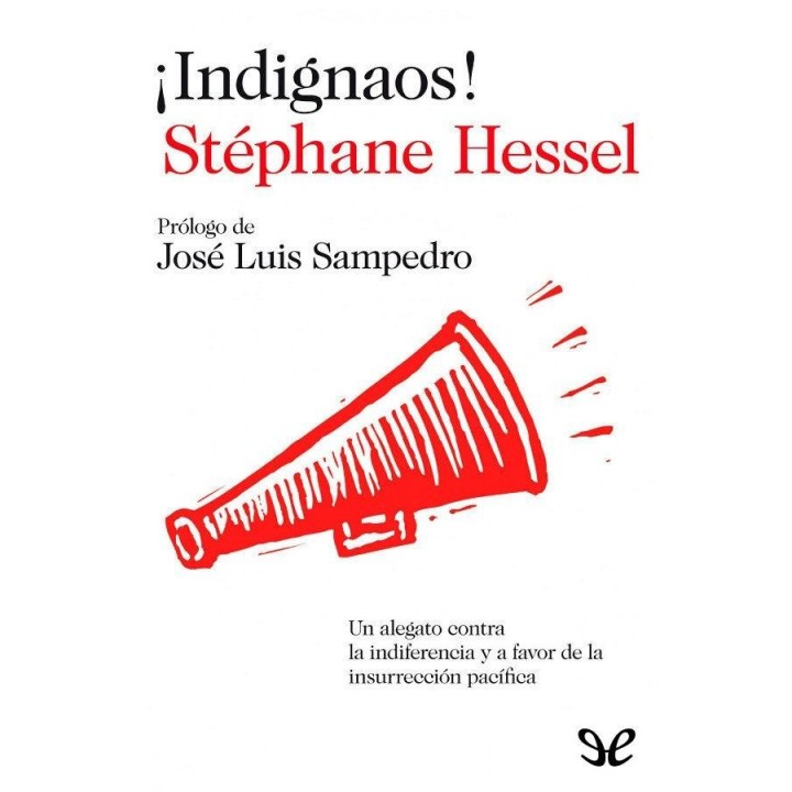 ¡Indignaos!