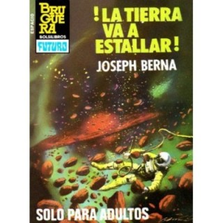 ¡La Tierra va a estallar!