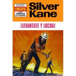 ¡Levántate y lucha!