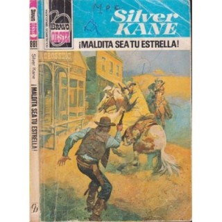 ¡Maldita sea tu estrella!