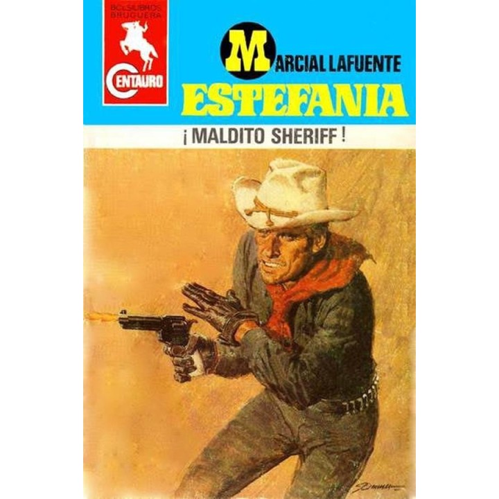 ¡Maldito sheriff!