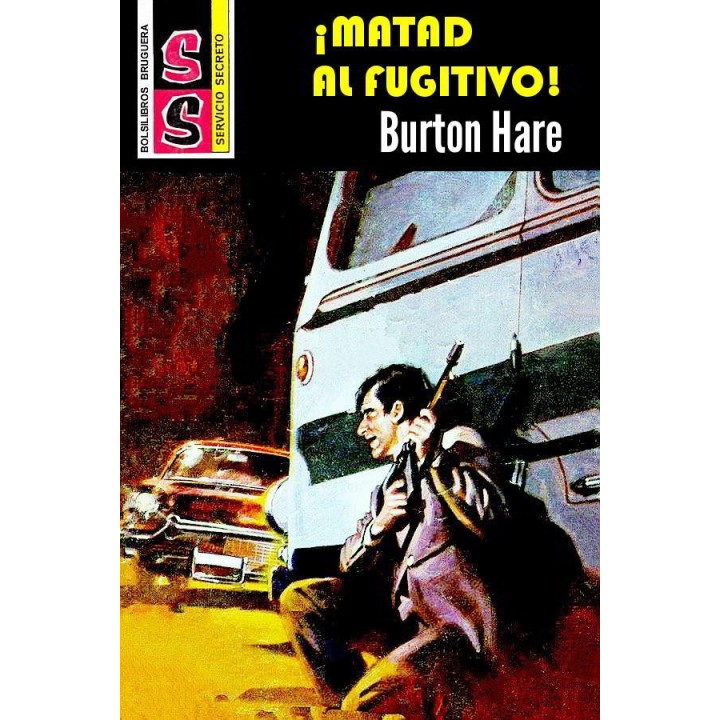 ¡Matad al fugitivo!