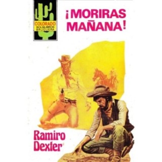 ¡Moriras mañana!