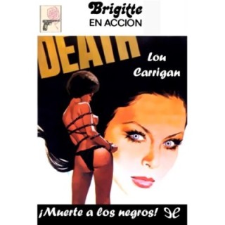 ¡Muerte a los negros!